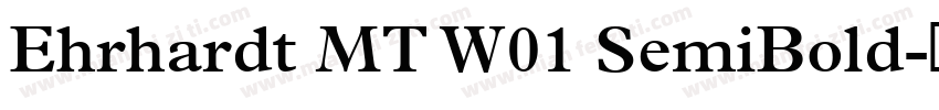 Ehrhardt MT W01 SemiBold字体转换